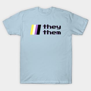 Ask me about my pronouns - They Them Xi Xir Xem Xeir T-Shirt